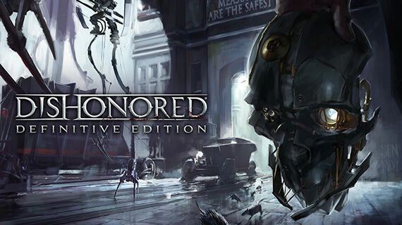 【Epic】無料配布「Dishonored - Definitive Edition」